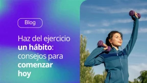 SIGUE ESTOS CONSEJOS PARA HACER EJERCICIO
