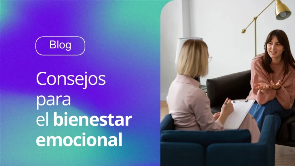 recomendaciones para bienestar emocional sigue estos consejos