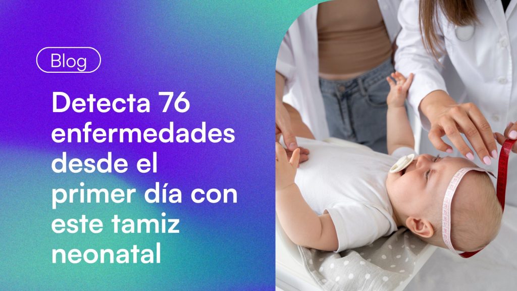 Tamiz neonatal ampliado