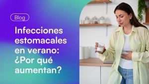 INFECCIONES ESTOMACALES ¿PORQUE AUMENTAN EN TIEMPO DE CALOR? - ESPACIO SALUDABLE